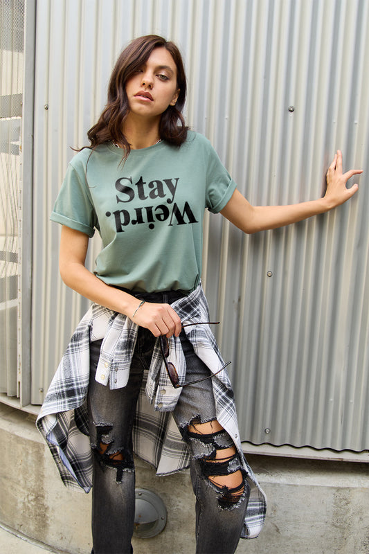 Simply Love-Stay Weird Tee