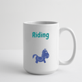 Just Keep Riding Mug (15oz) - white